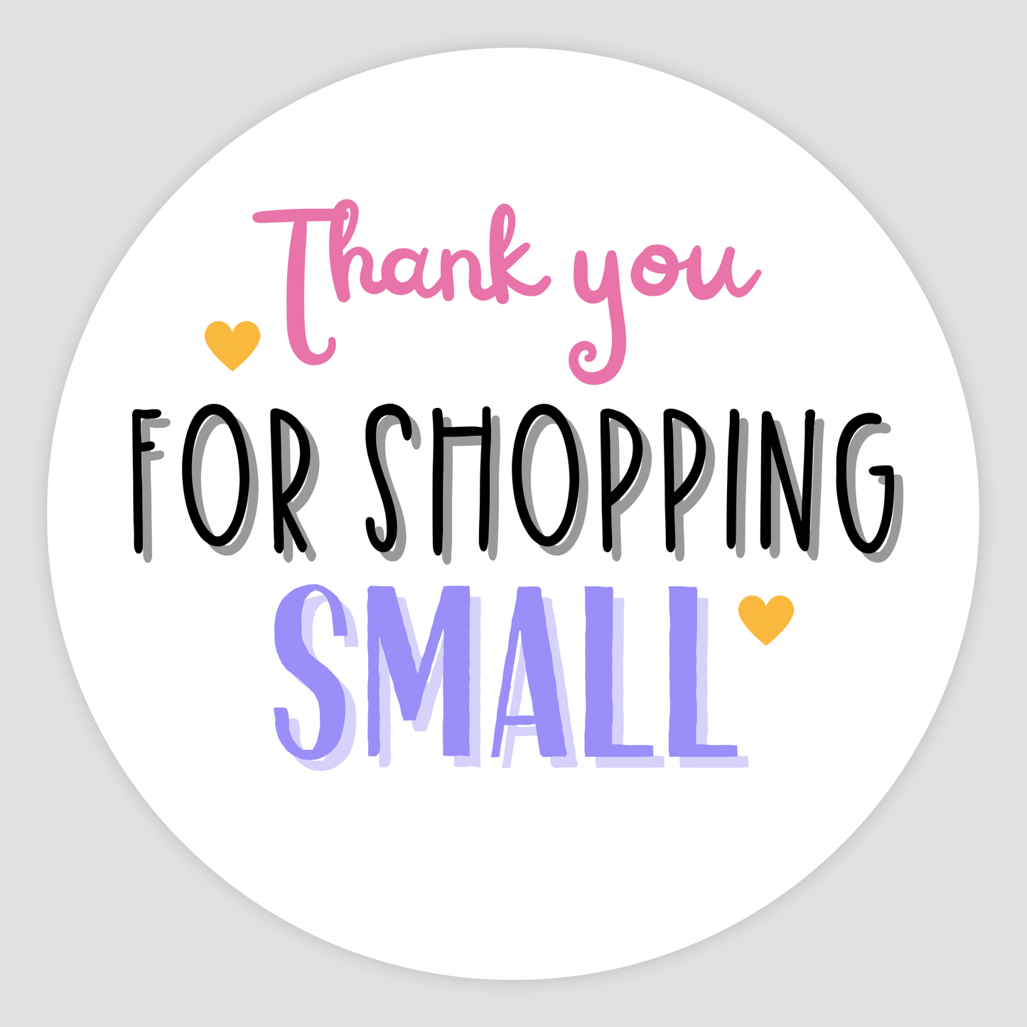 Thank You For Shopping Small Stickers