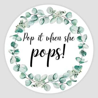 ‘Pop It When She Pops’ Baby Shower Sticker