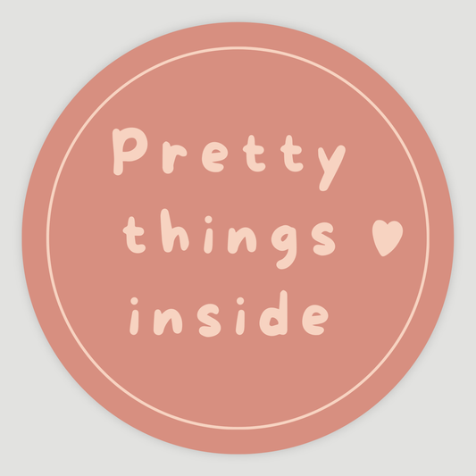 Pretty Things Inside Sticker