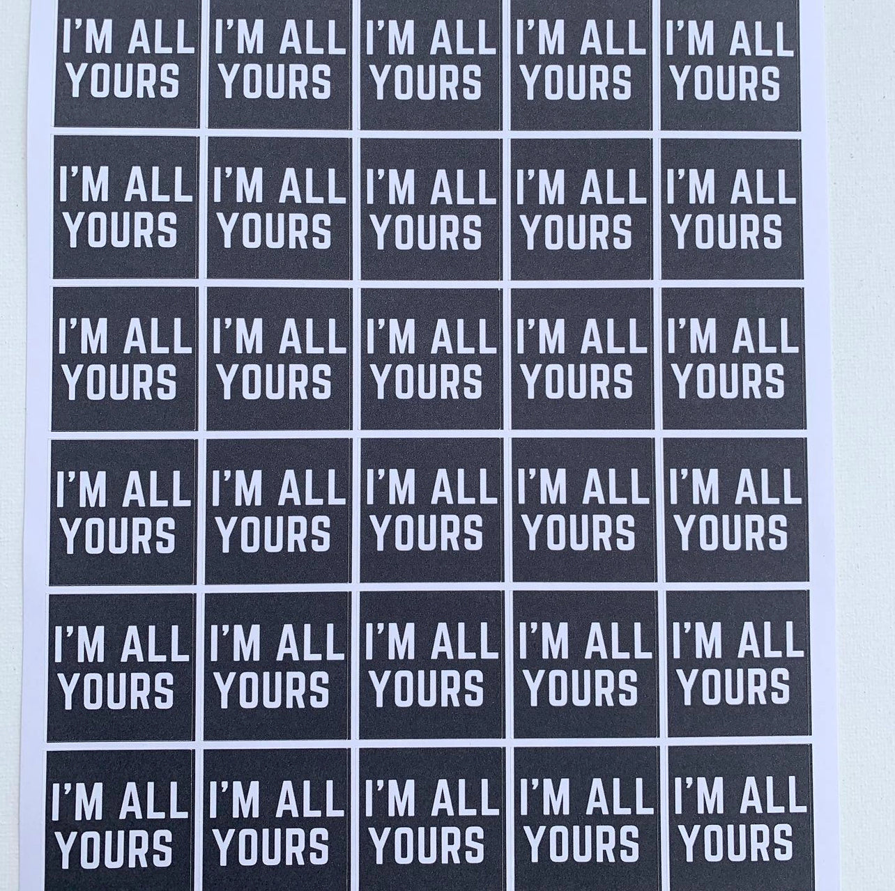 I’m all yours sticker